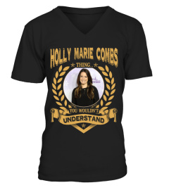 HOLLY MARIE COMBS THING YOU WOULDN'T UNDERSTAND