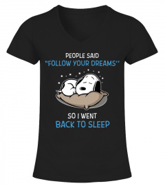 Follow your dreams - Back To Sleep