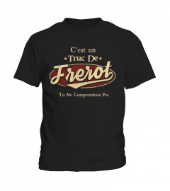 C'Est Un Truc De FrerotTu Ne Comprendrais Pas T-Shirt Avec Nom Personnalisé