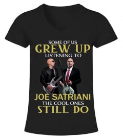 GREW UP LISTENING TO JOE SATRIANI