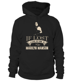 IF LOST PLEASE RETURN TO MARILYN MANSON