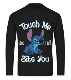 TOUCH ME AND I WILL BITE YOU