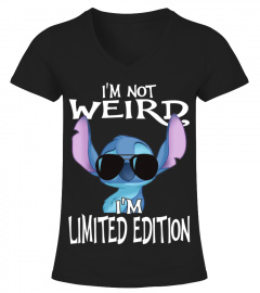 I'M NOT WEIRD I'M LIMITED EDITION
