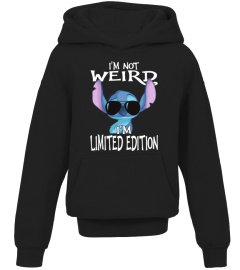 I'M NOT WEIRD I'M LIMITED EDITION