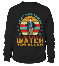 TO WATCH TIM ALLEN