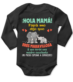 HOLA MAMA !