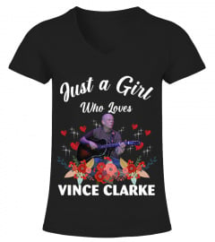 GIRL WHO LOVES VINCE CLARKE