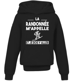 La Randonnée m'appelle et je dois y aller