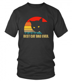Best Cat Dad Ever - Edizione Limitata