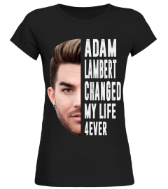 ADAM LAMBERT CHANGED MY LIFE 4EVER