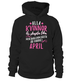 ALLA KVINNOR ÄR SKAPTA LIKA- APRIL