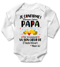 JE CONFIRME! MAMAN T'AIME PAPA