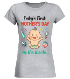 BABY'S FIRST MOTHER'S DAY ON THE INSIDE
