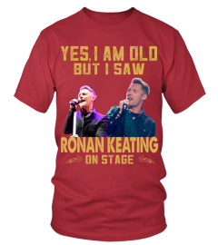 I SAW RONAN KEATING ON STAGE