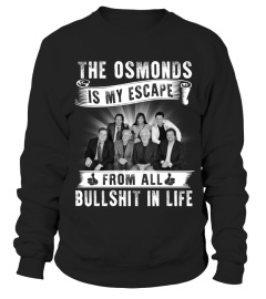 THE OSMONDS IS MY ESCAPE FROM ALL BULLSHIT IN LIFE