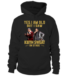 I SAW KEITH SWEAT ON STAGE