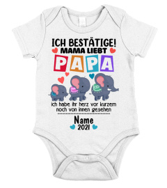 Ich bestätige mama liebt papa - FAMILY