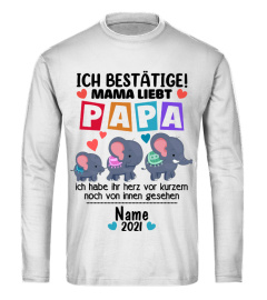 Ich bestätige mama liebt papa - FAMILY