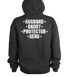 HUSBAND DADDY PROTECTOR HERO