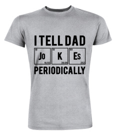 Father's Day I Tell Dad Periodically