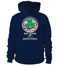 800 Years of irish resistance shamrock st Patrick day