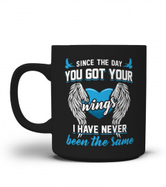 Since The Day You Got Your Wings Memorial Mug