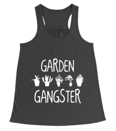 GARDEN GANGSTER