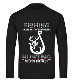 FISHING HUNTING SOLVES THE REST