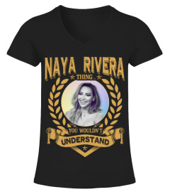 NAYA RIVERA THING YOU WOULDN'T UNDERSTAND