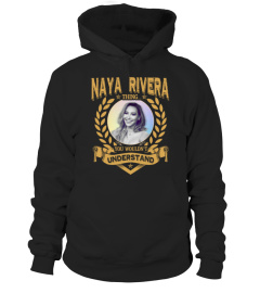 NAYA RIVERA THING YOU WOULDN'T UNDERSTAND