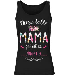 Limitierte Edition Diese Tolle Mama