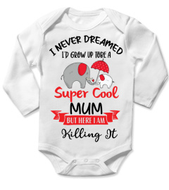 Super Cool Mum