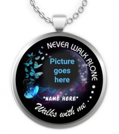Never Walk Alone Memorial Necklace