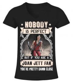NOBODY IS PERFECT BUT IF YOU ARE A JOAN JETT FAN YOU'RE PRETTY DAMN CLOSE