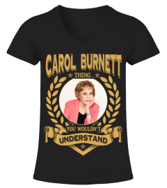 CAROL BURNETT THING YOU WOULDN'T UNDERSTAND