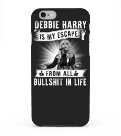 DEBBIE HARRY IS MY ESCAPE FROM ALL BULLSHIT IN LIFE