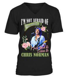 I'M NOT AFRAID OF QUARANTINE I JUST NEED TO LISTEN TO CHRIS NORMAN