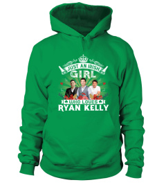 JUST AN IRISH GIRL WHO LOVES RYAN KELLY