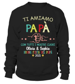 TI AMIAMO PAPÀ