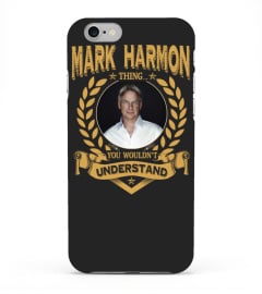 MARK HARMON THING YOU WOULDN'T UNDERSTAND