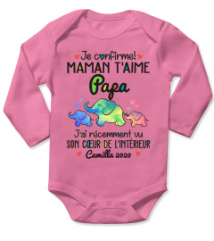 JE CONFIRME MAMAN T'AIME PAPA