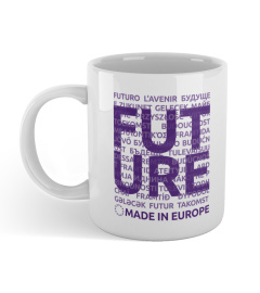 Future Made In Europe Mug