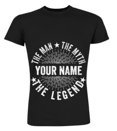 Custom name shirts - the man the myth the legend