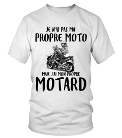 Je N'ai Pas Ma Propre Moto Mais J'ai Mon Propre Motard