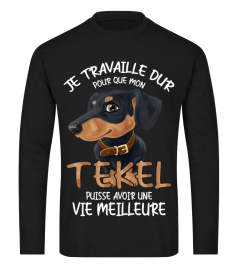 TECKEL Je travaille vie meilleure