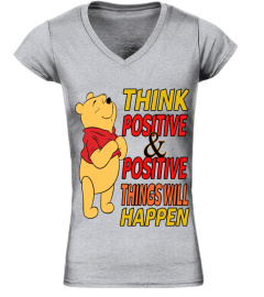 Think positive and positive things will happen