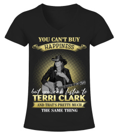 YOU CAN'T BUY HAPPINESS BUT YOU CAN LISTEN TO TERRI CLARK AND THAT'S PRETTY MUCH THE SAM THING