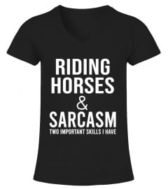 HORSE RIDING AND SARCASM