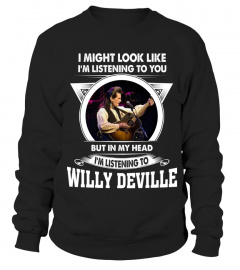 LISTENING TO WILLY DEVILLE