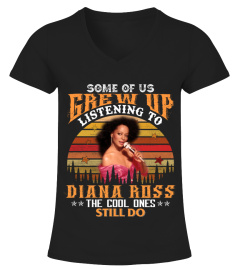 SOME OF US GREW UP LISTENING TO DIANA ROSS